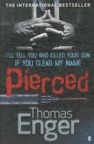 Couverture du livre « Pierced » de Thomas Enger aux éditions Faber Et Faber