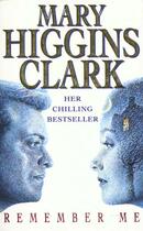 Couverture du livre « Remember me » de Mary Higgins Clark aux éditions Simon & Schuster