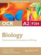 Couverture du livre « OCR A2 Biology Unit F214: Communication Homeostasis and Energy Ebook » de Fosbery Richard aux éditions Hodder Education Digital