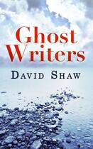 Couverture du livre « Ghost Writers » de Shaw David aux éditions Carina