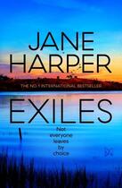 Couverture du livre « EXILES » de Jane Harper aux éditions Pan Macmillan