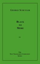 Couverture du livre « Black No More » de George Schuyler aux éditions Epagine