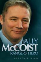 Couverture du livre « Ally McCoist » de Aird Alistair aux éditions Blake John Digital