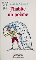 Couverture du livre « J'habite un poeme » de Causse Rolande aux éditions Seuil