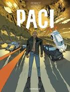 Couverture du livre « Paci : Intégrale Tomes 1 à 3 » de Vincent Perriot et Isabelle Merlet aux éditions Dargaud