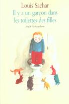 Couverture du livre « Il y a un garcon dans les toilettes des filles » de Sachar Louis / Press aux éditions Ecole Des Loisirs