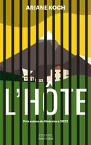 Couverture du livre « L'hôte » de Ariane Koch aux éditions Robert Laffont