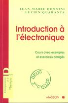 Couverture du livre « Introduction A L'Electronique » de Donnini et Quaranta aux éditions Elsevier-masson