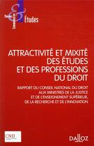 Couverture du livre « Attractivité et mixité des études et des professions du droit » de  aux éditions Dalloz