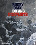 Couverture du livre « Rugby bleu - 100 ans d'exploits » de Richard Escot aux éditions Solar