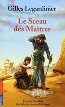 Couverture du livre « Le sceau des maîtres » de Gilles Legardinier aux éditions 12-21