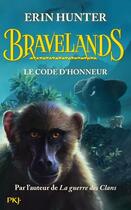 Couverture du livre « Bravelands Tome 2 : le code d'honneur » de Erin Hunter aux éditions Pocket Jeunesse