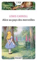Couverture du livre « Alice au pays des merveilles » de Lewis Carroll aux éditions Pocket