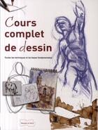 Couverture du livre « Cours complet de dessin ; toutes les techniques et les bases fondamentales » de Parramon aux éditions Dessain Et Tolra