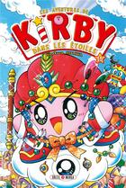 Couverture du livre « Les aventures de Kirby dans les étoiles Tome 15 » de Masahiro Sakurai et Hirokazu Hikawa aux éditions Soleil