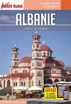 Couverture du livre « GUIDE PETIT FUTE ; CARNETS DE VOYAGE : Albanie » de Collectif Petit Fute aux éditions Le Petit Fute