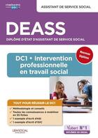 Couverture du livre « DEASS ; DC1 intervention professionnelle en travail social » de Sarah Ferrand aux éditions Vuibert