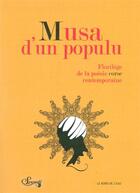 Couverture du livre « Musa d'un populu ; florilège de la poésie corse contemporaine » de Norbert Paganelli aux éditions Bord De L'eau