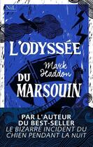 Couverture du livre « L'odyssée du marsouin » de Mark Haddon aux éditions Nil