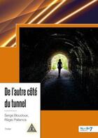 Couverture du livre « De l'autre côté du tunnel » de Serge Boudoux et Regis Pallanca aux éditions Nombre 7