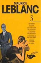 Couverture du livre « Arsene Lupin Integrales Tome 3 » de Leblanc-M aux éditions Editions Du Masque
