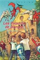 Couverture du livre « Les paladins de Mongré - Défi n° 36 » de Axel Vachon et Emmanuel Bazin aux éditions Tequi