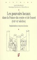 Couverture du livre « Pouvoirs locaux dans la france du centre et de l ouest » de Pur aux éditions Pu De Rennes