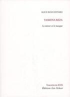 Couverture du livre « Yasmina reza. le miroir et le masque » de Bouchetard Alice aux éditions Leo Scheer