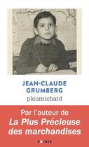 Couverture du livre « Pleurnichard » de Jean-Claude Grumberg aux éditions Points