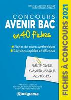 Couverture du livre « Concours Avenir Bac en 50 fiches (édition 2021) » de  aux éditions Studyrama