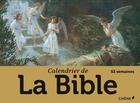 Couverture du livre « Calendrier de la Bible » de  aux éditions Chene