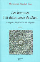 Couverture du livre « Hommes a la decouverte de dieu (les) » de Draz Mohammad aux éditions Albouraq