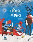 Couverture du livre « L'étoile de Noël » de Bernard Villiot aux éditions Elan Vert