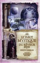 Couverture du livre « Coffret tarot mystique du rêveur » de Barbara Moore et Heidi Darras aux éditions Ada