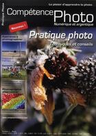 Couverture du livre « Compétence photo numérique et argentique ; pratique photo, techniques et conseils » de Divers/ aux éditions Knowware