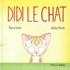 Couverture du livre « Didi le chat » de Mary Gekas et Giulia Pirola aux éditions Belize