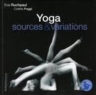 Couverture du livre « Précis de hatha yoga ; sources et variations » de Eva Ruchpaul aux éditions Ellebore
