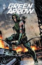 Couverture du livre « Green Arrow : Intégrale vol.1 » de Andrea Sorrentino et Jeff Lemire aux éditions Urban Comics