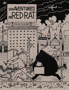 Couverture du livre « Les aventures de Red Rat : Intégrale t.1 à t.3 » de Johannes Van De Weert aux éditions Le Monde A L'envers