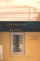 Couverture du livre « The Incentive of the Maggot » de Slate Ron aux éditions Houghton Mifflin Harcourt