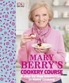 Couverture du livre « Mary Berry'S Cookery Course » de Mary Berry aux éditions Dorling Kindersley