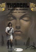 Couverture du livre « Thorgal t.3 ; beyond the shadow » de Jean Van Hamme et Grzegorz Rosinski aux éditions Cinebook