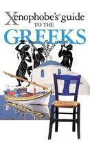 Couverture du livre « The Xenophobe's Guide to the Greeks » de Fiada Alexandra aux éditions Oval Guides Digital