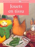 Couverture du livre « Jouets En Tissu » de Papin Michele aux éditions Hachette Pratique