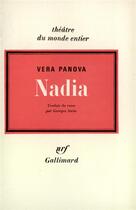 Couverture du livre « Nadia » de Vera Panova aux éditions Gallimard