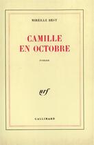 Couverture du livre « Camille en octobre » de Best Mireille aux éditions Gallimard