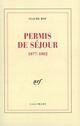 Couverture du livre « Permis de sejour - (1977-1982) » de Claude Roy aux éditions Gallimard (patrimoine Numerise)