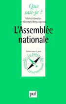 Couverture du livre « L'assemblée nationale » de Michel Ameller et Georges Bergougnous aux éditions Que Sais-je ?