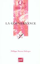 Couverture du livre « Gouvernance (la) » de Moreau Defarges Phil aux éditions Que Sais-je ?