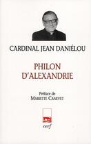 Couverture du livre « Philon d'Alexandrie » de Jean Danielou aux éditions Cerf